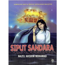 KUMPULAN CERITA RAKYAT KEPULAUAN MALDIVES : SIPUT SANDARA